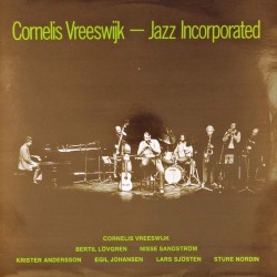 Пластинка Cornelis Vreeswijk Cornelis Vreeswijk. Jazz Incorporated